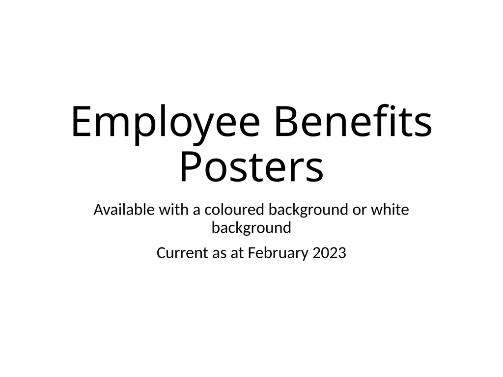 Employee Benefits Posters Available with a - slide 1 of 19