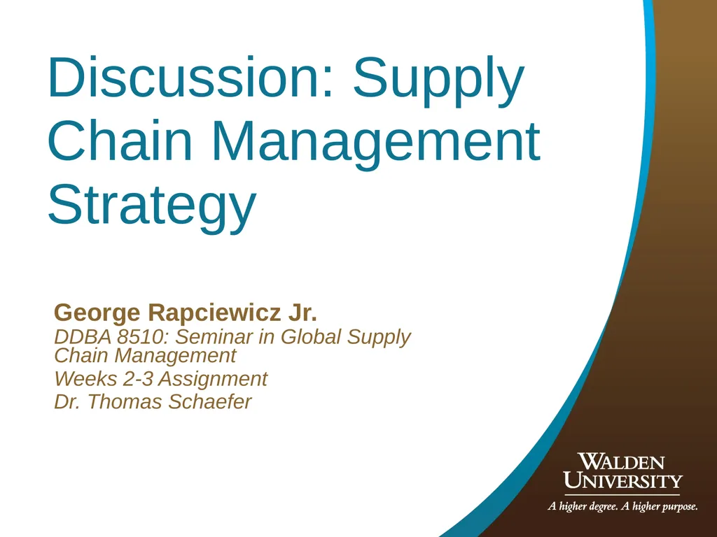 Discussion: Supply Chain Management Strategy - slide 1 of 15