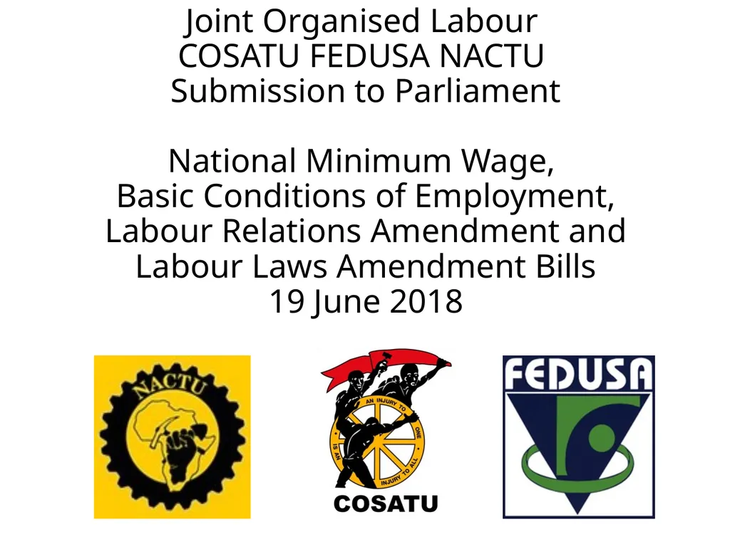 Joint Organised Labour COSATU FEDUSA NACTU - slide 1 of 31