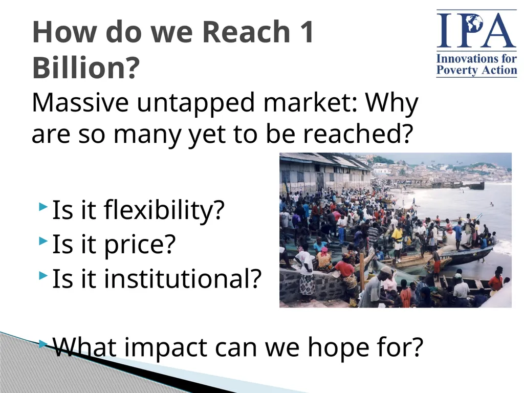 Microfinance: Building Better Products through - slide 2 of 29