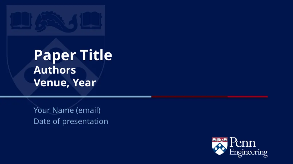 Paper Title Authors Venue, Year Your Name (email)