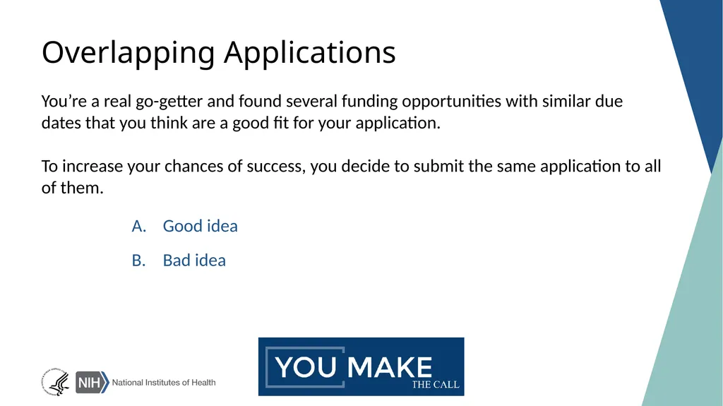 NIH GRANTS PROCESS: A WALK-THROUGH FOR BEGINNERS - slide 16 of 22