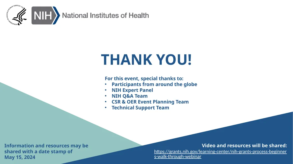 NIH GRANTS PROCESS: A WALK-THROUGH FOR BEGINNERS - slide 22 of 22
