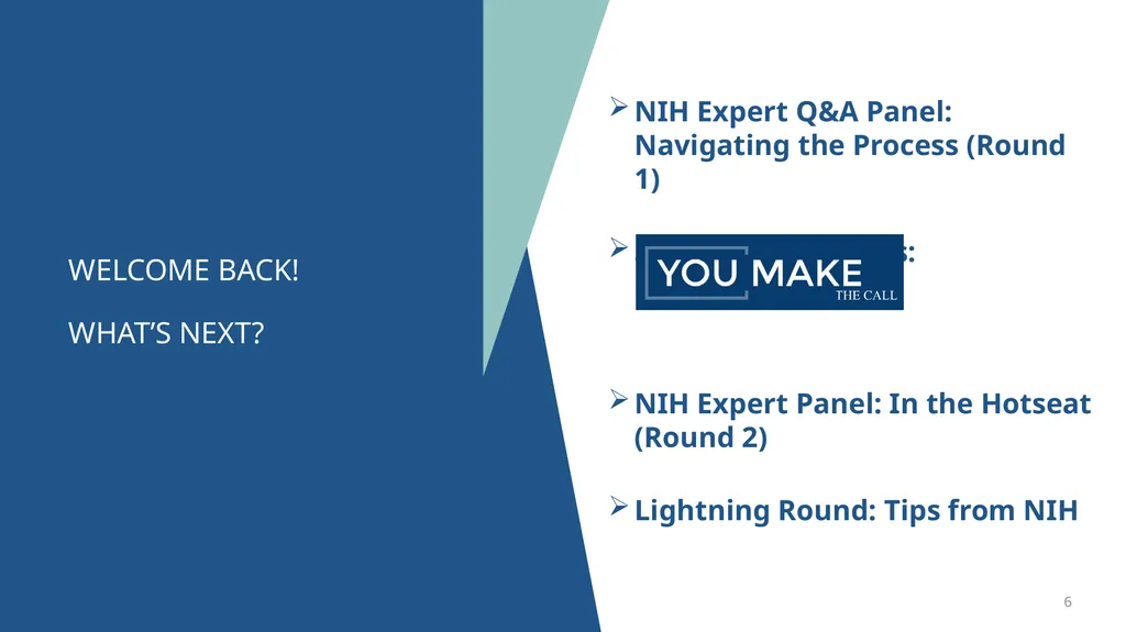 NIH GRANTS PROCESS: A WALK-THROUGH FOR BEGINNERS - slide 6 of 22