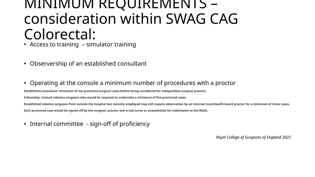 ROBOTIC SURGERY COLORECTAL SURGERY ANN LYONS - slide 2 of 6