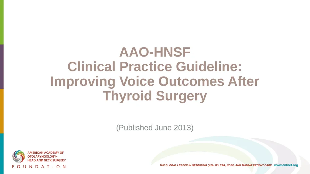 AAO-HNSF Clinical Practice Guideline: Improving - slide 1 of 46