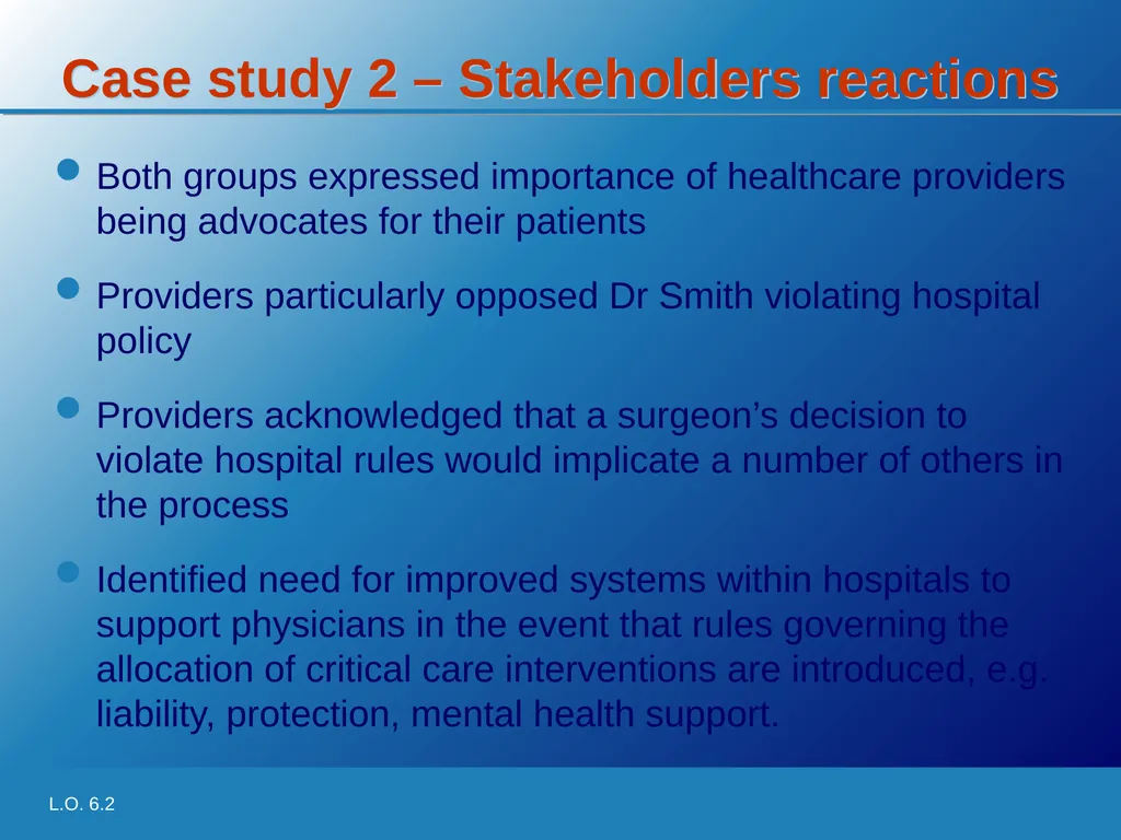 Learning Objective 6.2 Understand how criteria for - slide 15 of 18