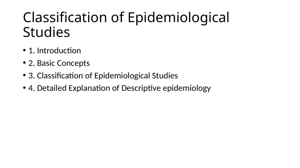 Classification of Epidemiological Studies - slide 2 of 14