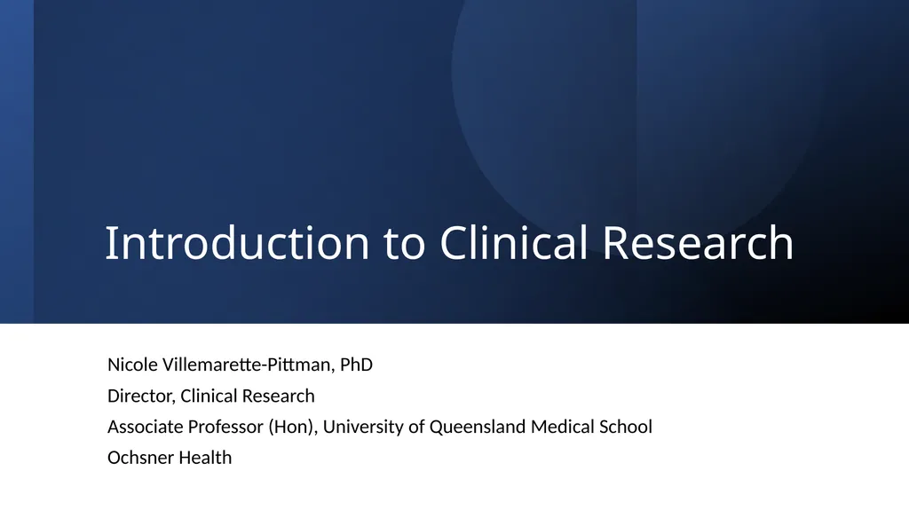 Introduction to Clinical Research Nicole - slide 1 of 45