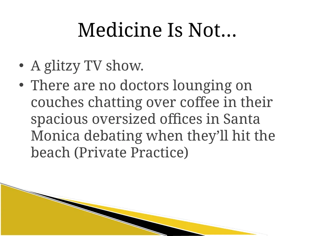 Intro to Medicine 101 Howard M. Hack, M.D. - slide 15 of 34