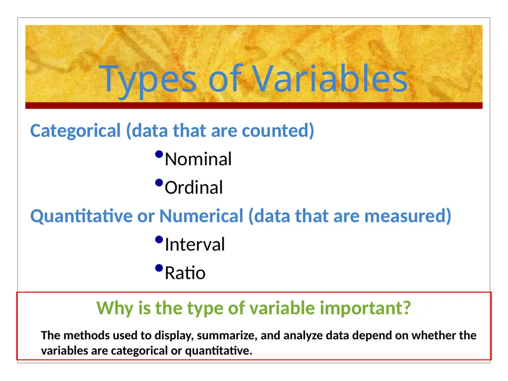 Types of Variables Objective: Students should be - slide 2 of 13