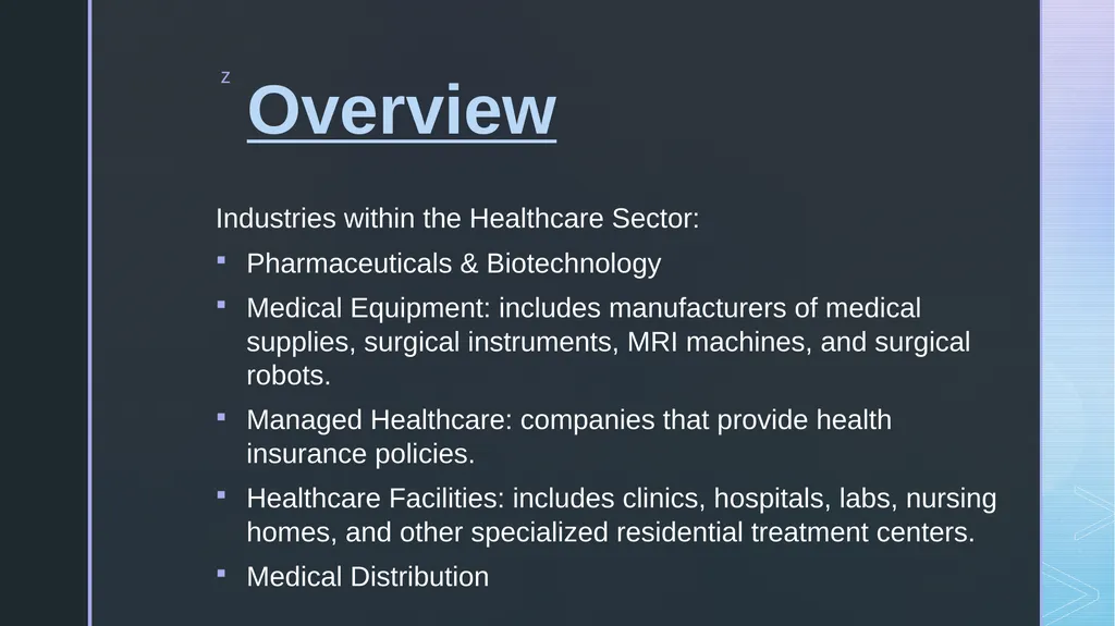 Healthcare Sector Megan Sullivan Jack Whitney - slide 5 of 28