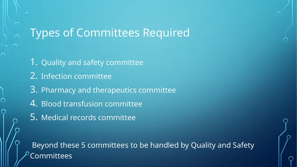 HOSPITAL COMMITTEES Role, Composition, Frequency - slide 3 of 12