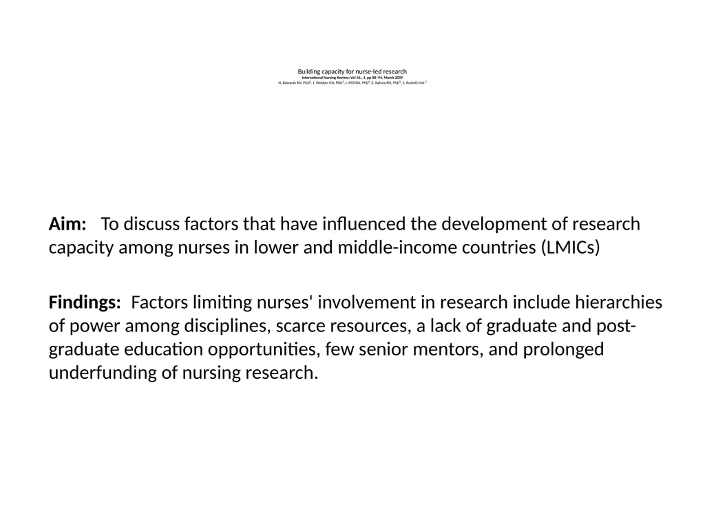 Nursing research or research nursing? Two separate - slide 35 of 49