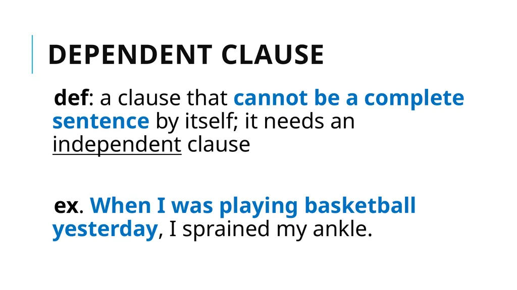 Grammar Basics Some Terms Why Learn Grammar? - slide 19 of 84