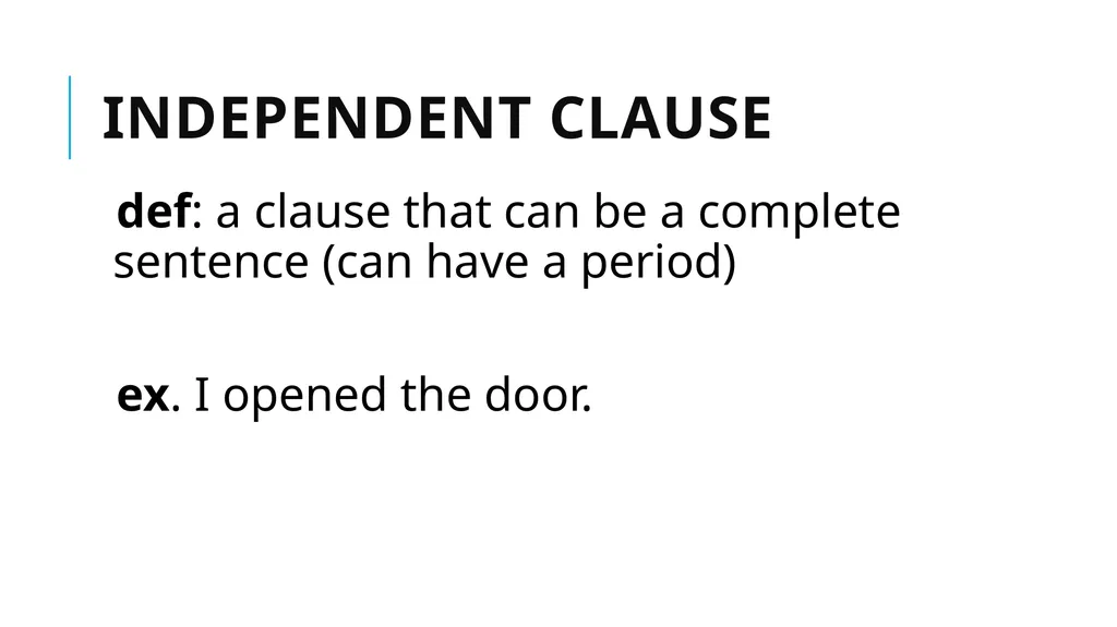 Grammar Basics Some Terms Why Learn Grammar? - slide 18 of 84