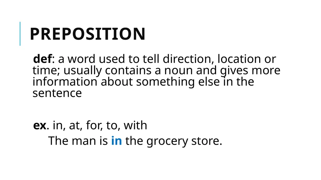 Grammar Basics Some Terms Why Learn Grammar? - slide 10 of 84