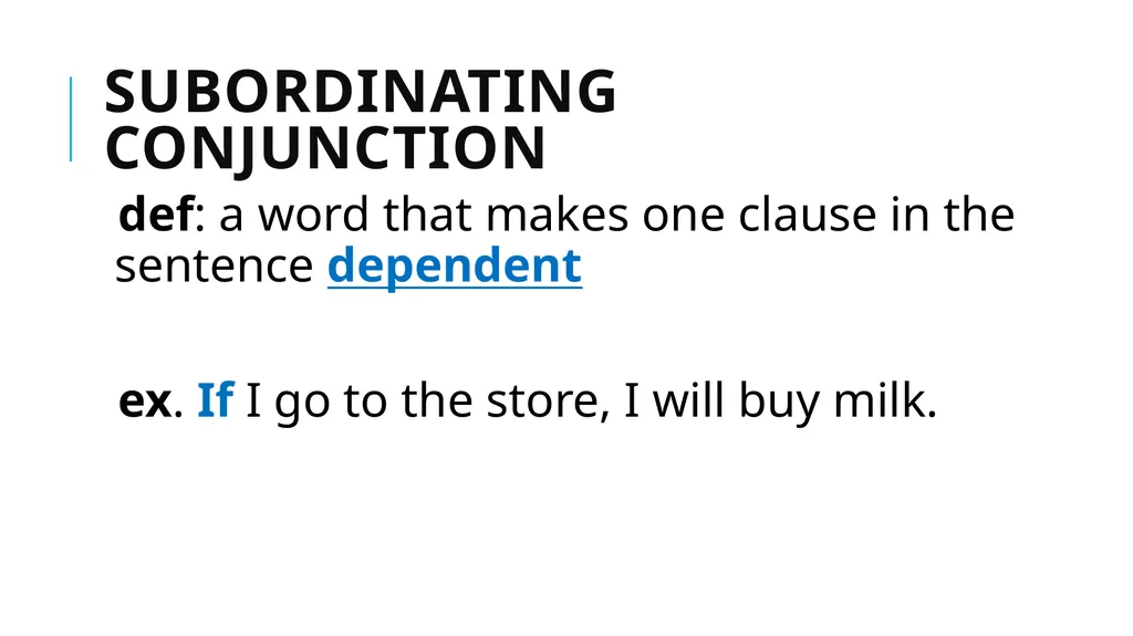 Grammar Basics Some Terms Why Learn Grammar? - slide 29 of 84