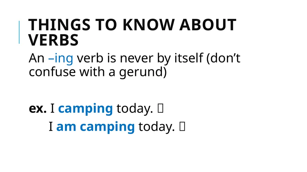 Grammar Basics Some Terms Why Learn Grammar? - slide 58 of 84