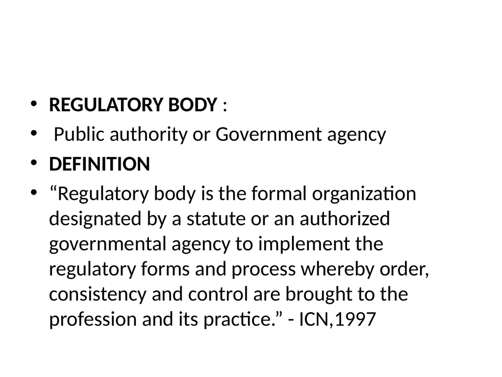 NURSING REGULATORY MECHANISM Mrs.Mercy Asst.Prof. - slide 5 of 27