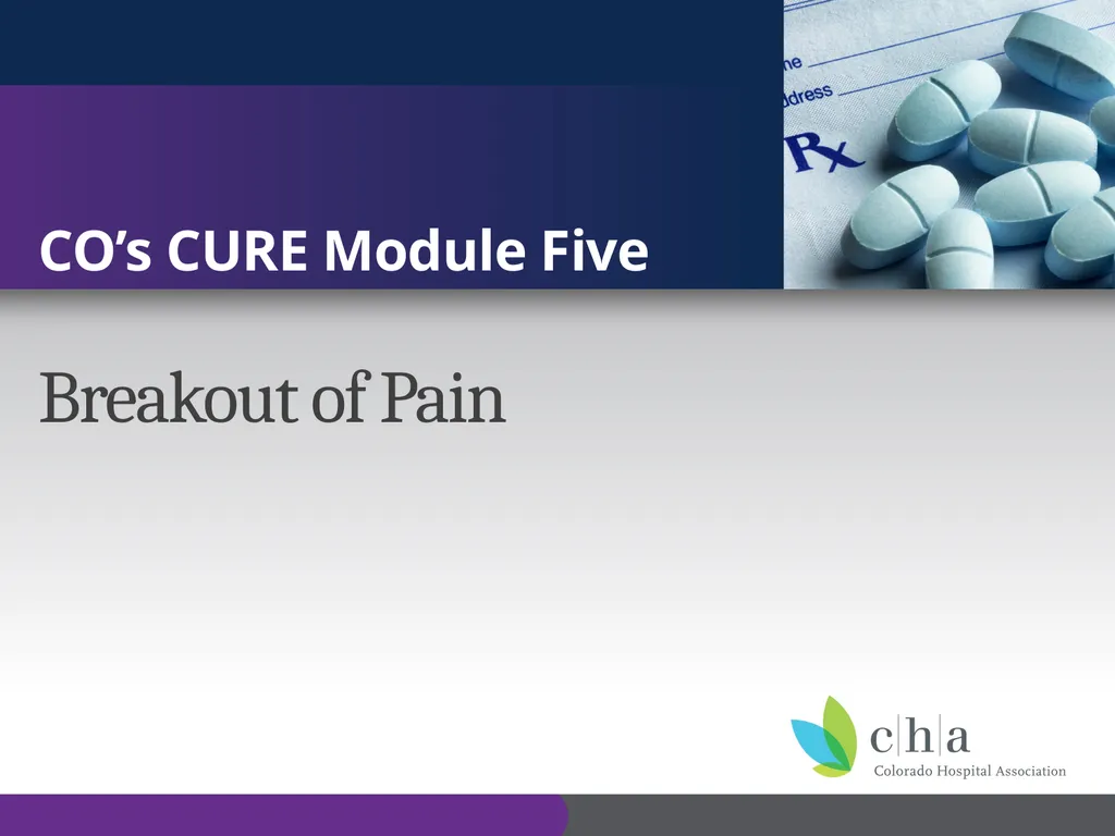 The Anatomy and Physiology of Pain CO’s CURE - slide 12 of 30