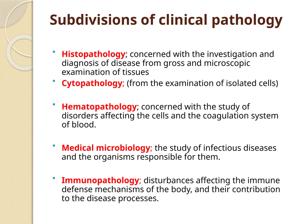 INTRODUCTION TO PATHOLOGY Pathology is the - slide 6 of 14