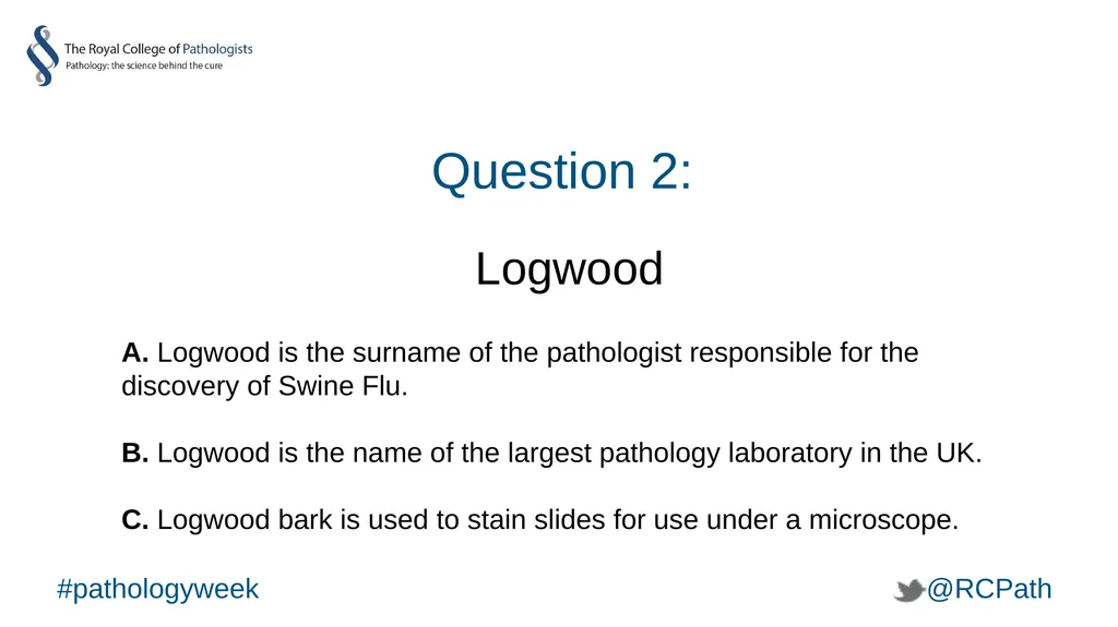 National Pathology Week Pathology Pub Quiz - slide 28 of 38