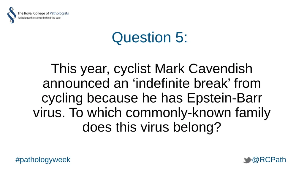 National Pathology Week Pathology Pub Quiz - slide 7 of 38