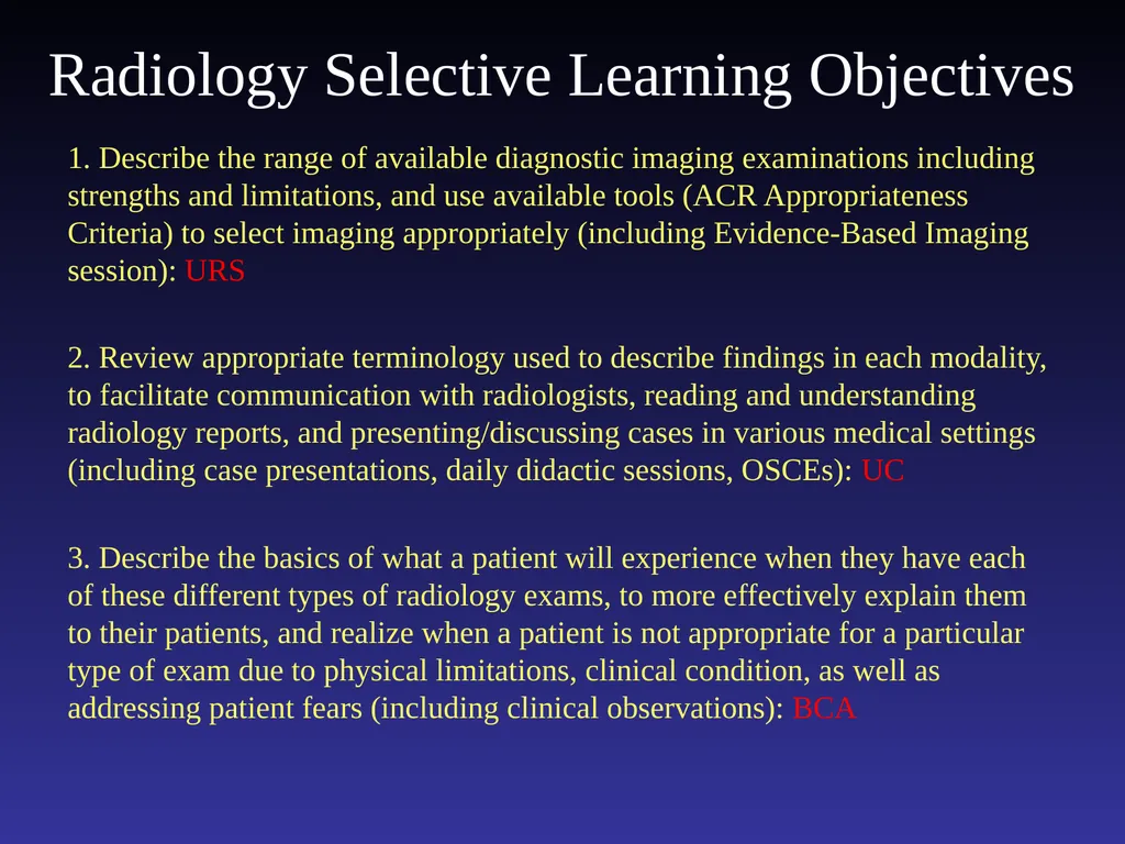 Introduction to the Radiology Selective: Selective - slide 4 of 21