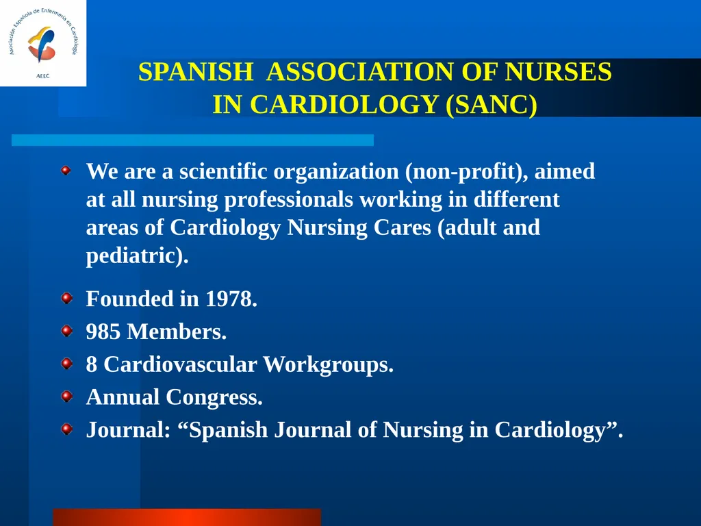 SPANISH ASSOCIATION OF NURSES IN CARDIOLOGY (SANC) - slide 2 of 19