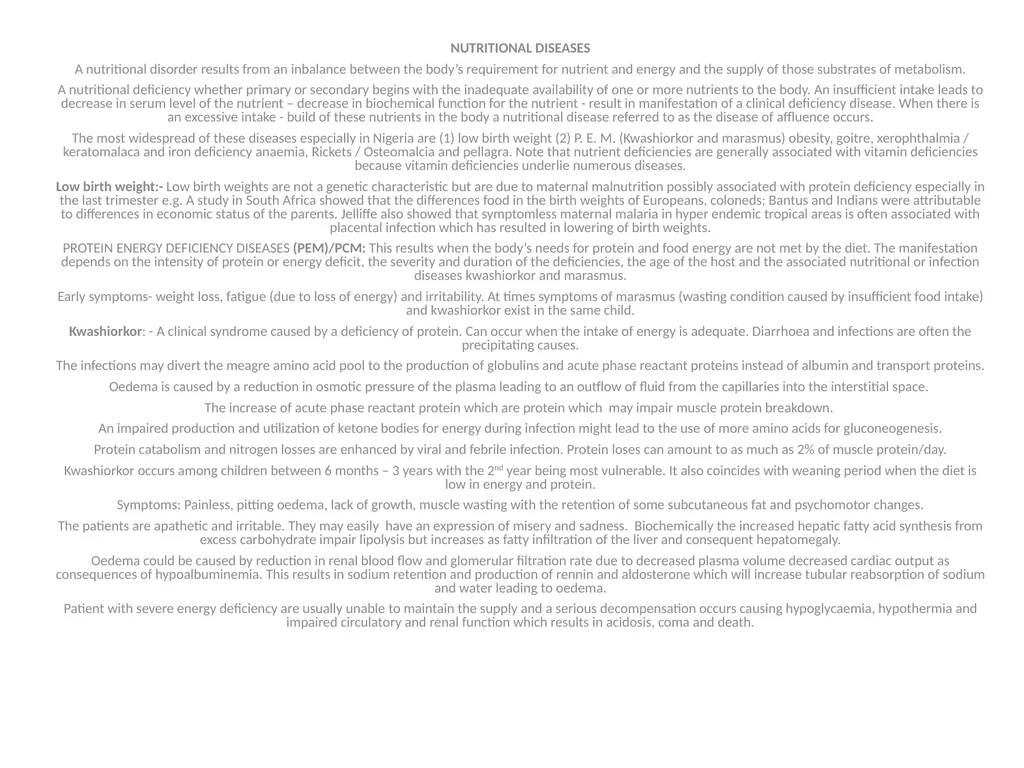 NUTRITIONAL DISEASES A nutritional disorder