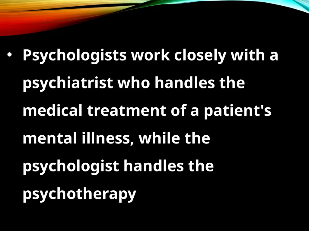 Relationship Between Psychology and Psychiatry - slide 12 of 20