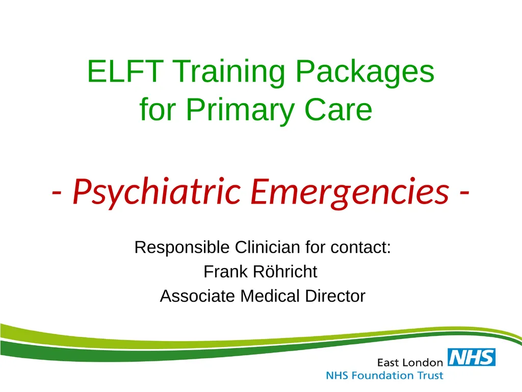 ELFT Training Packages for Primary Care - - slide 1 of 35