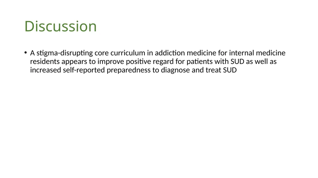 A Stigma-Disrupting Core Curriculum Influenced - slide 22 of 27