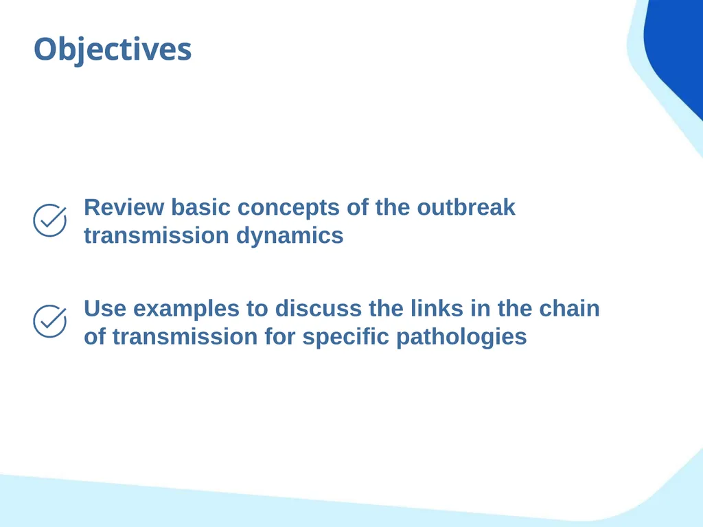 Chain of transmission Objectives Review basic - slide 2 of 43
