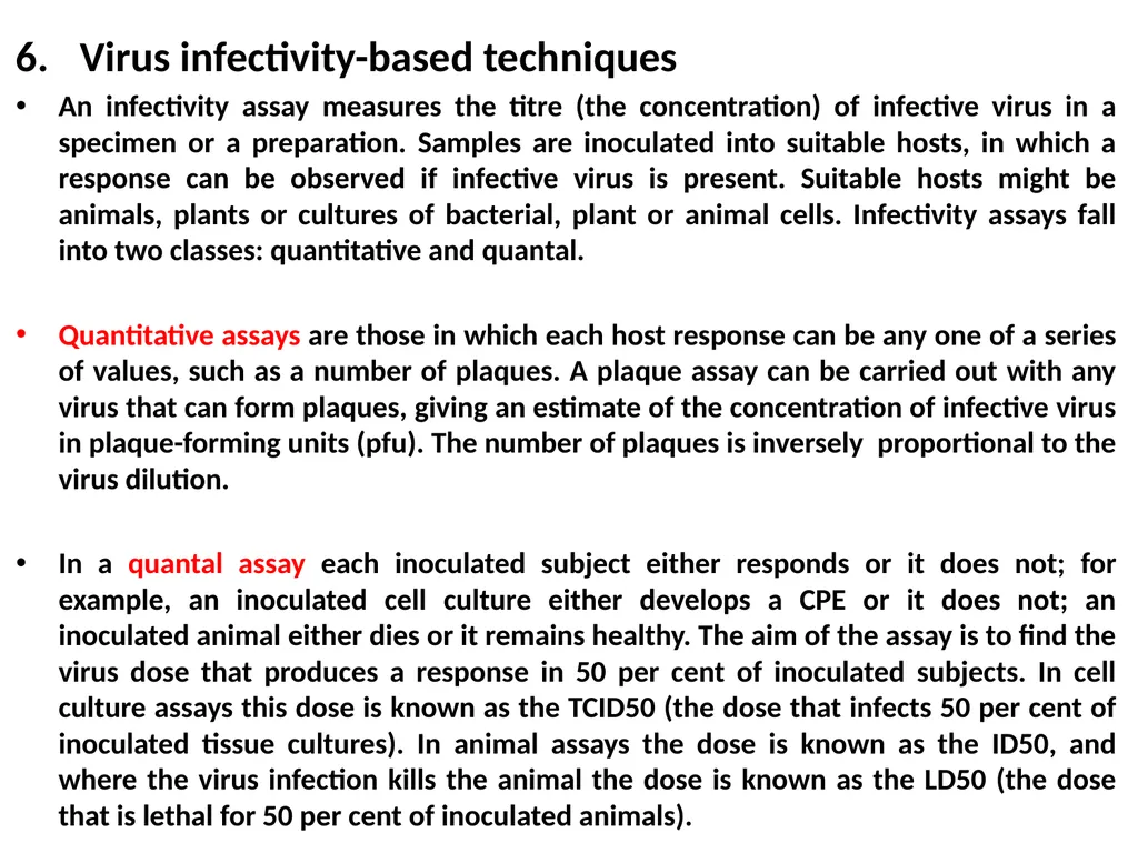 Lecture Three Methods in virology Methods used in - slide 15 of 15