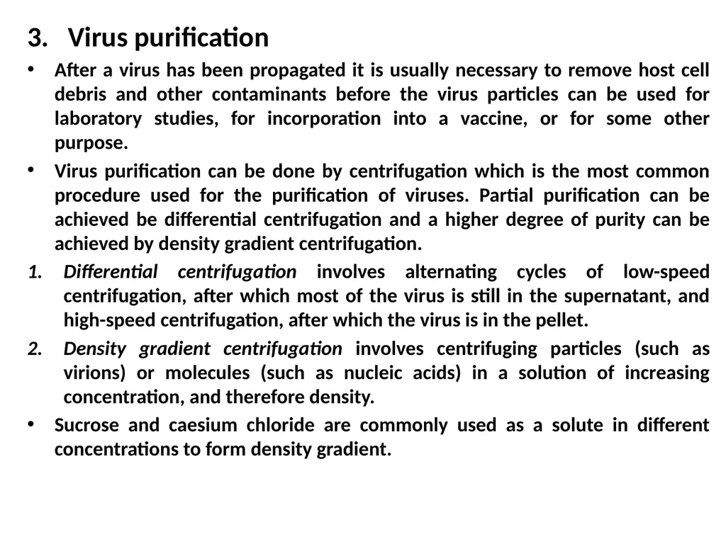 Lecture Three Methods in virology Methods used in - slide 5 of 15