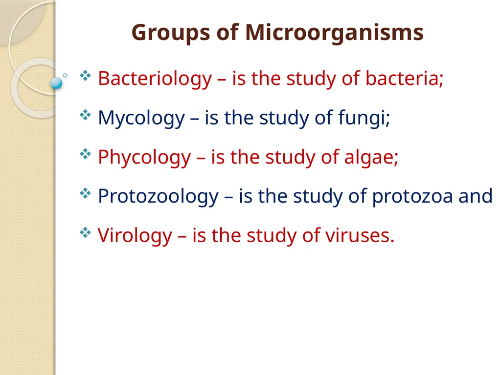 MICROBIOLOGY Introduction: Micro = small, bio = - slide 2 of 11