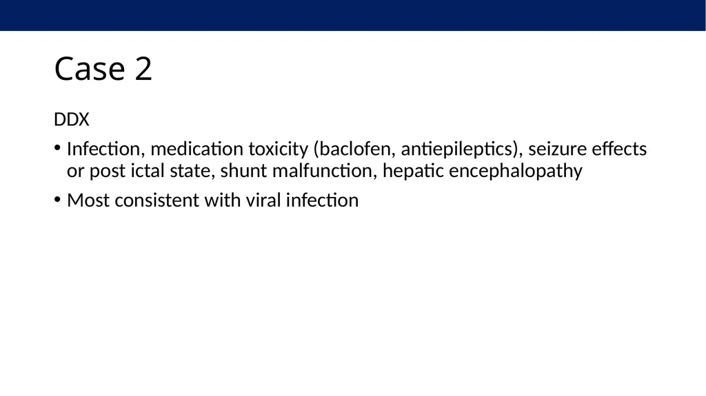 Clinical Virology Case Studies Derrick Chen, MD - slide 26 of 61