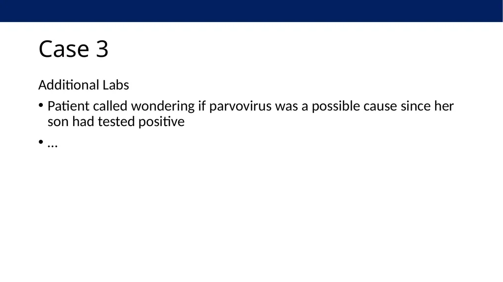 Clinical Virology Case Studies Derrick Chen, MD - slide 37 of 61