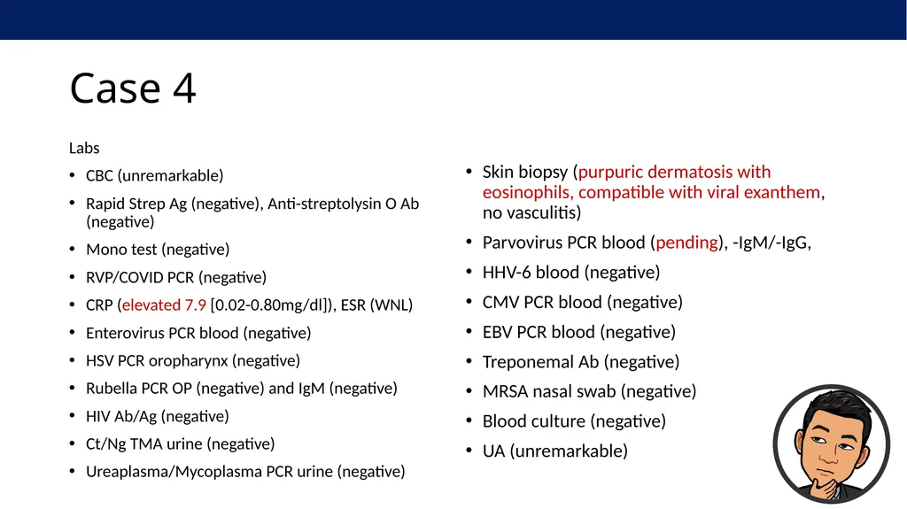 Clinical Virology Case Studies Derrick Chen, MD - slide 47 of 61