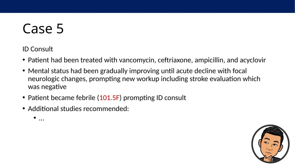 Clinical Virology Case Studies Derrick Chen, MD - slide 56 of 61