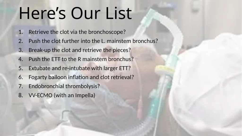 A Clot in the lung that will not come out - slide 8 of 13