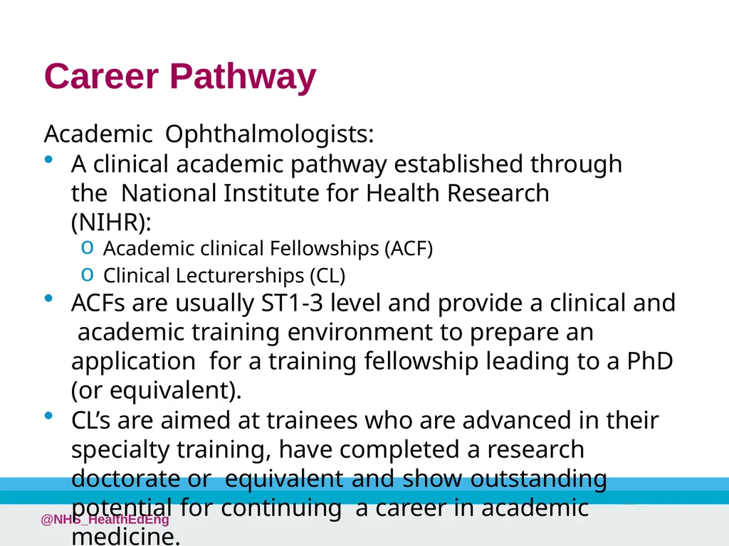 A Career in Ophthalmology @NHS_HealthEdEng - slide 18 of 25