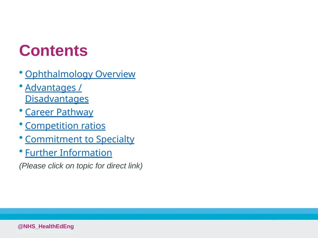 A Career in Ophthalmology @NHS_HealthEdEng - slide 2 of 25