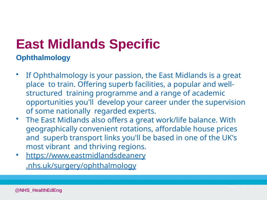 A Career in Ophthalmology @NHS_HealthEdEng - slide 23 of 25