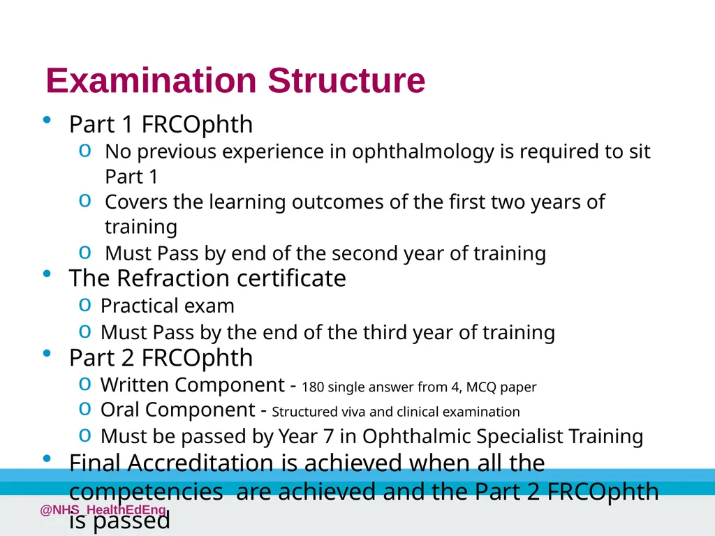 A Career in Ophthalmology @NHS_HealthEdEng - slide 19 of 25