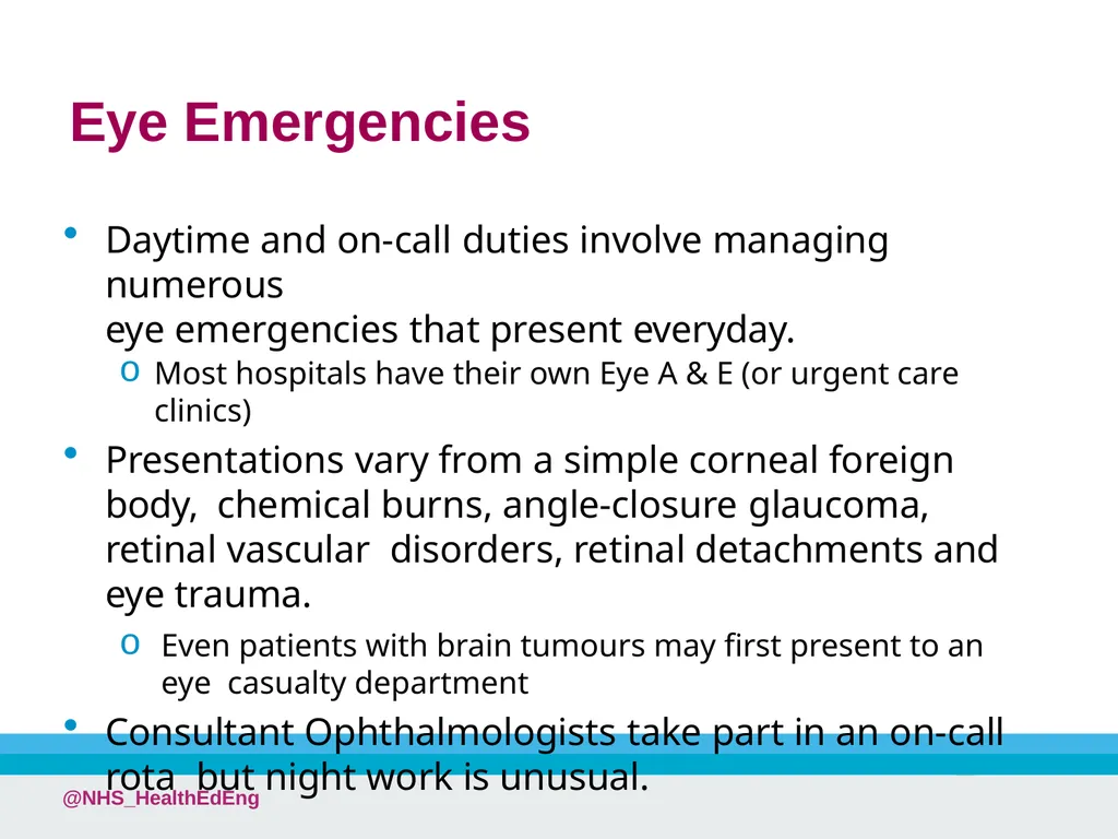A Career in Ophthalmology @NHS_HealthEdEng - slide 10 of 25