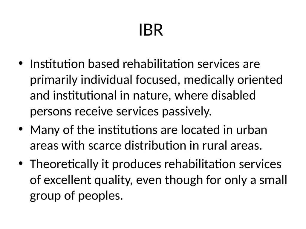 Rehabilitation Introduction The Concept of - slide 10 of 20