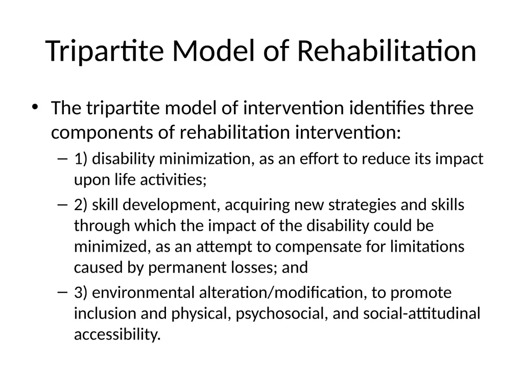 Rehabilitation Introduction The Concept of - slide 8 of 20